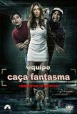 Equipe Caça Fantasma