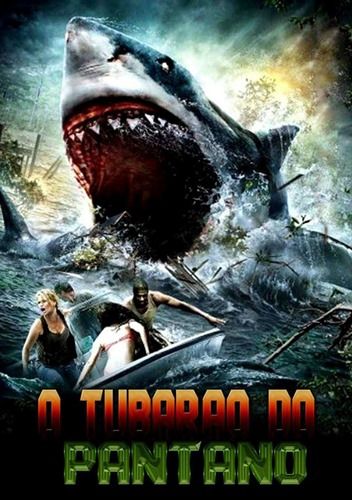 O Tubarão do Pântano