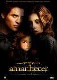 A Saga Crepúsculo Amanhecer - Parte 2