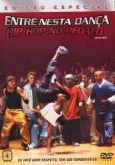 Entre Nesta Dança - Hip Hop no Pedaço