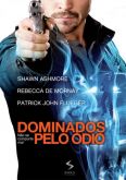 Dominados Pelo Odio