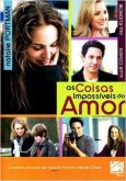 As Coisas Impossíveis do Amor