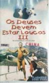 Os Deuses Devem Estar Loucos 2