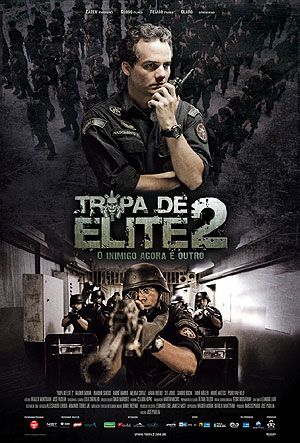 Tropa de Elite 2 - O Inimigo Agora é Outro