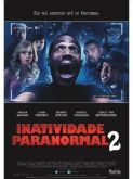 Inatividade Paranormal 2