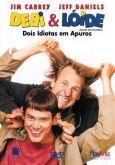 Debi & Lóide - Dois Idiotas em Apuros