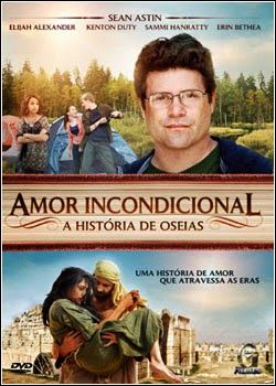 Amor Incondicional - A História de Oseias