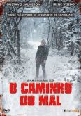 O Caminho do Mal