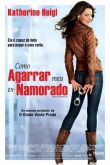 Como Agarrar Meu Ex-namorado
