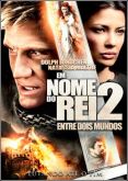 Em Nome do Rei 2 - Entre Dois Mundos